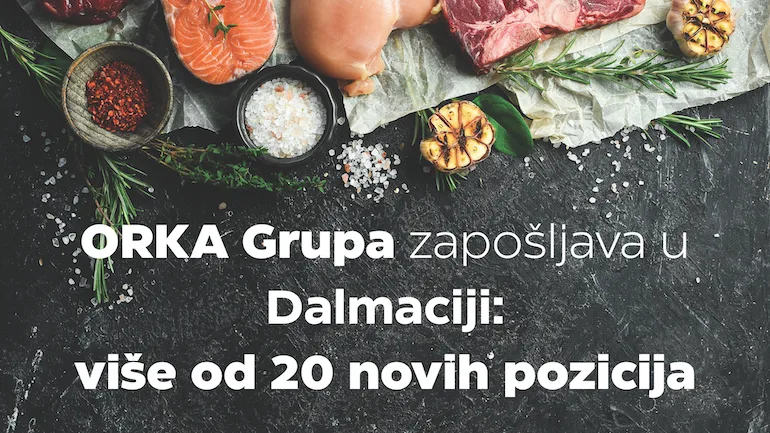 ORKA Grupa zapošljava u Dalmaciji-Naslovna Banner oglas orka